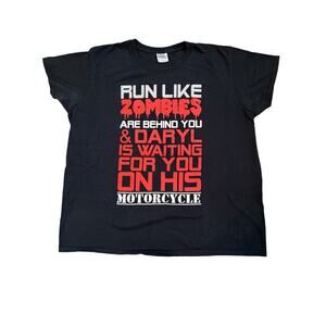 RUN LIKE ZOMBIES ARE BEHIND YOU & DARYL IS WAITING FOR YOU ON HIS MOTORCYCLE XL